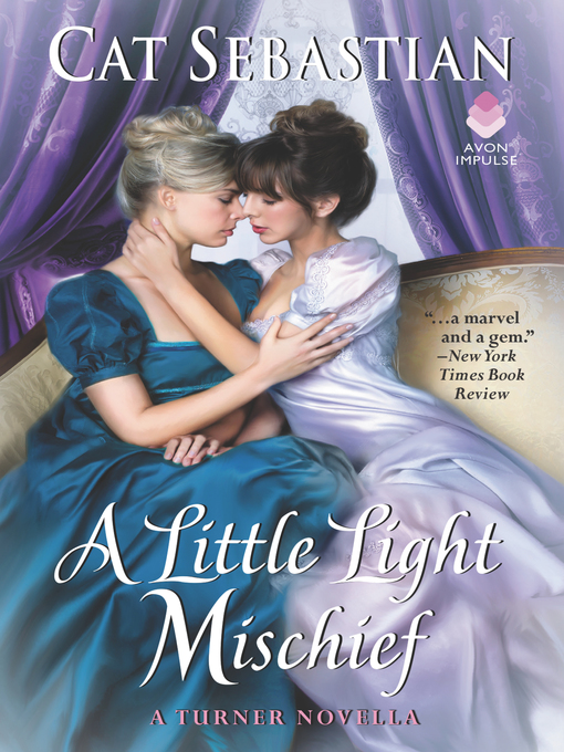 Title details for A Little Light Mischief by Cat Sebastian - Available